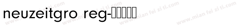 neuzeitgro reg字体转换